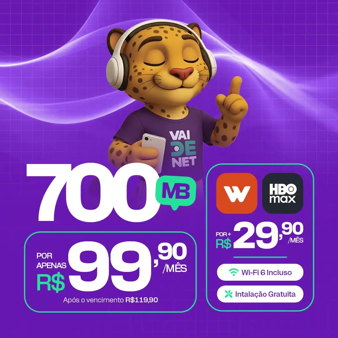 Plano Internet Fibra óptica 700 megas Vaidenet