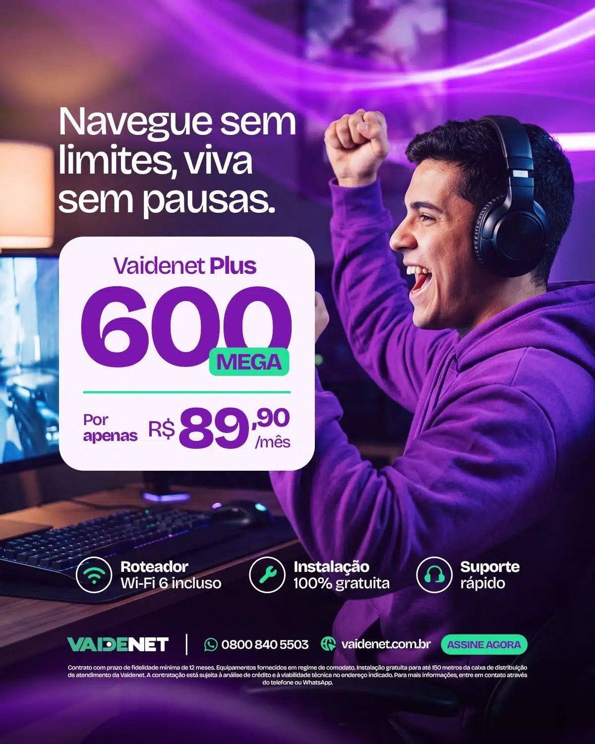 Plano Internet Fibra óptica 600 megas Vaidenet